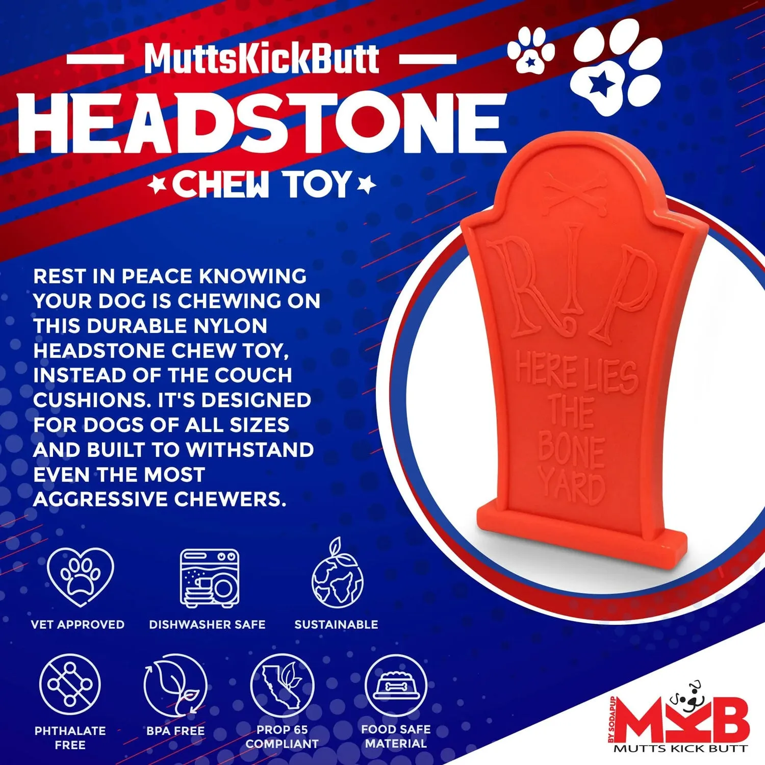 MKB Headstone Ultra Durable Nylon Chew Toy