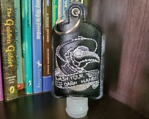 Wash your Darn Hands - Hand Sanitizer Holder - Black